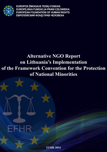 Alternative NGO Report on Lithuania’s Implementation of the Framework Convention for the Protection of National Minorities