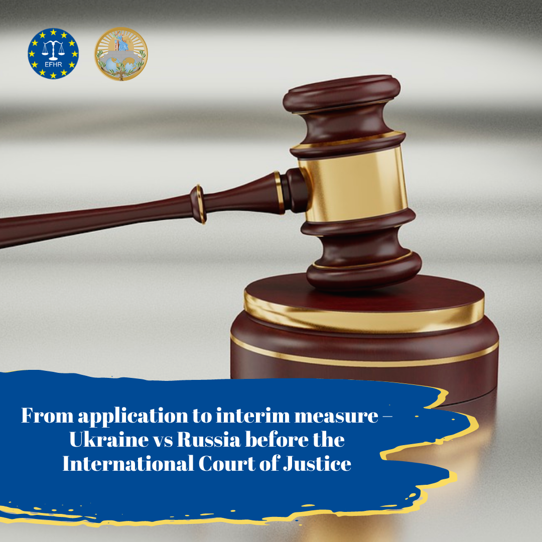 From application to interim measure – Ukraine vs Russia before the International Court of Justice